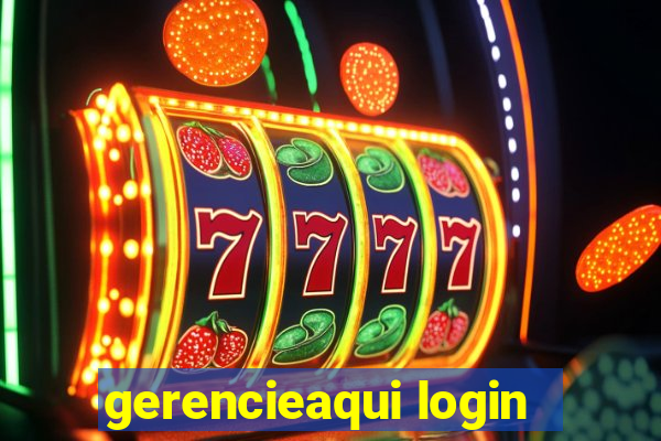 gerencieaqui login